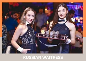 Russian Waitress By Geet Events