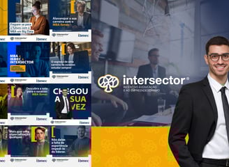 Montagem de campanhas da Intersector com destaque para educação e empreendedorismo
