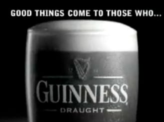 Guinness advert with the heading above the pint good things come to those who...