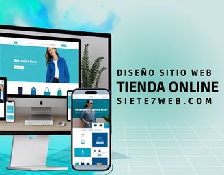 Diseño Sitio Web Tienda Online | siete7web.com