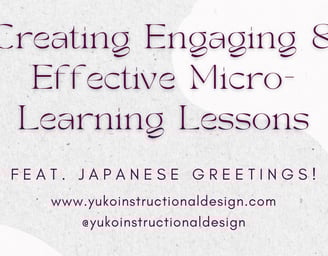 Creating Engaging and Effective Micro-learning lessons