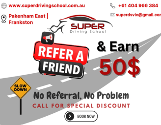 super driving school reffer a friend