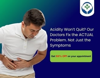 Our doctors will fix the root cause of your acidity or gas. Book an appointment now.