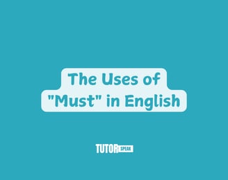 the-uses-of-must-in-english