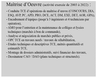 Un tableau explicatif de nos compétences de maître d’œuvre