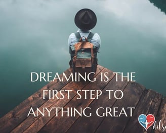 dreaming-is-the-first-step-to-anything-great-motivational-quotes-dilsebatein-01