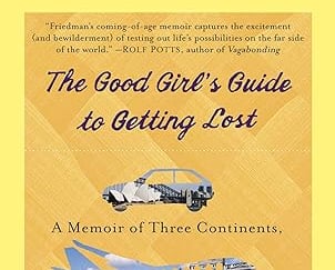 The Good Girl's Guide to Getting Lost