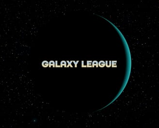 The title "Galaxy League" is centered over a shadowy planet, appearing as a crescent agains a backdrop of star-filled space