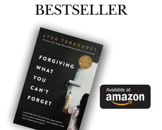 Forgiving What You Can't Forget Book