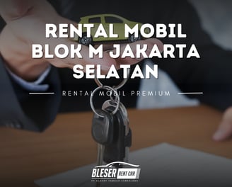 rental mobil blok m jakarta selatan
