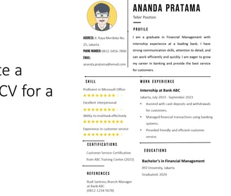 How to Create a Professional CV for a Teller Position