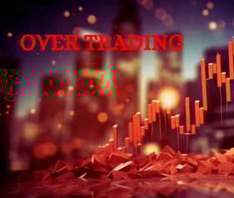 Did over trading lead to loss?