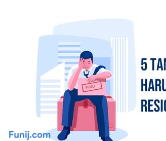 5 Tanda Kamu Harus Segera Resign (Sebelum Terlambat!)