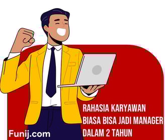 Rahasia Karyawan Biasa Bisa Jadi Manager dalam 2 Tahun