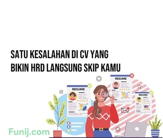 Satu Kesalahan di CV yang Bikin HRD Langsung Skip Kamu