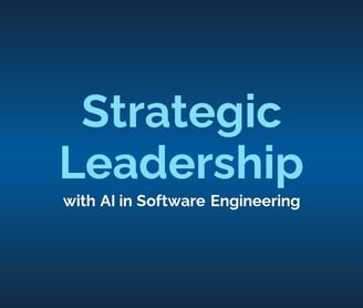 Strategic Leadership with AI in Software Engineering