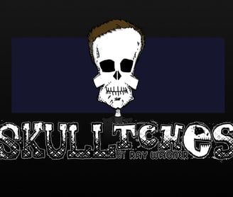 Skull with dark hair, floating above large, stylized text "SKULLtches by Ray Wagner."