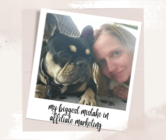 My biggest mistake in Affiliate Marketing
