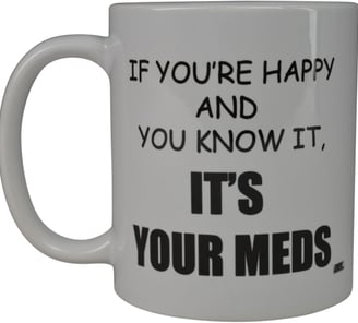 a funny mug with a quote on it