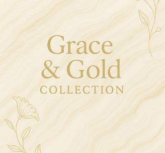 an image with a gold and white background with the text Grace & Gold Collection