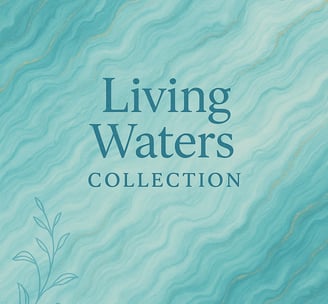 an image with a blue background with text Living Waters Collection