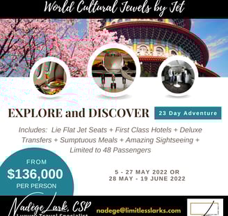 World Cultural Jewels by Chartered Jet, 48 Pax Limit, 23 days: 2 dates, $136,000 pp dbl occ