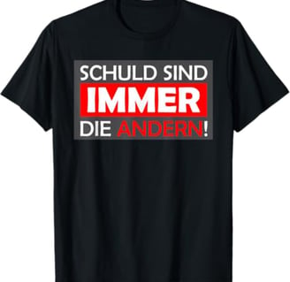 schuld sind immer die anderen