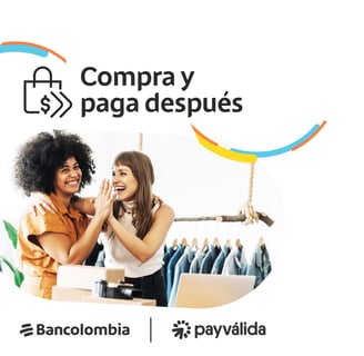 compra y paga después bancolombia