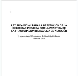 Propuesta de ley para la prevención de la sismicidad inducida por el fracking en Neuquén