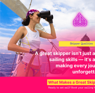 Choosing a great skipper for your sailing holidays