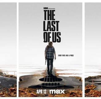 The Last of Us posters featuring three characters in post-apocalyptic setting from HBO Max series.