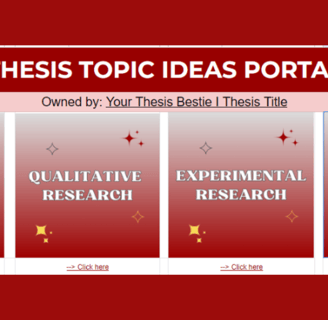 Thesis Topic Ideas Portal displaying options for Quantitative, Qualitative, Experimental Research, and Capstone Project.