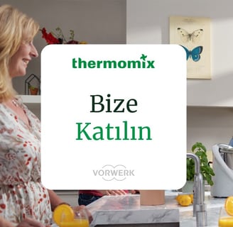thermomix danışmanlık, bedava thermomix