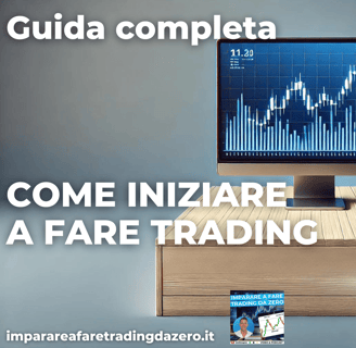 come iniziare a fare trading guida completa