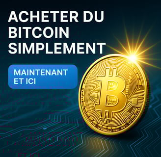 Acheter du Bitcoin facilement, guide simple et rapide pour acheter BTC en ligne en 2025