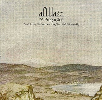 al'Waez (a Pregação de Jesus-Cristo)