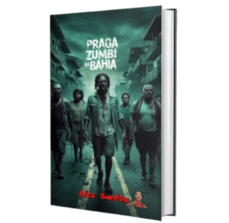 Livro Praga Zumbi na Bahia, de Alex Santos