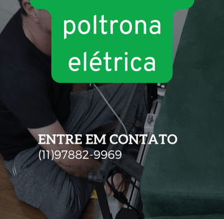 Conserto de poltona elétrica em São Paulo