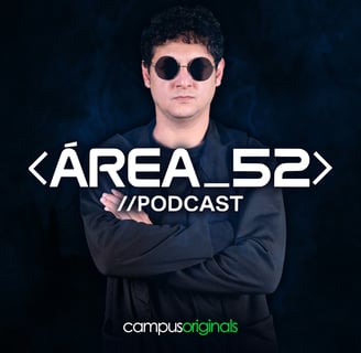 Enrique Glober | Área 52 Podcast