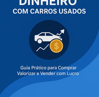 Capa do eBook “Como Ganhar Dinheiro com Carros Usados” com fundo azul, ícone de carro e moeda, e tít