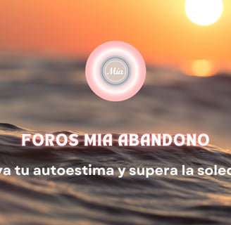 FORO ABANDONO MÍA