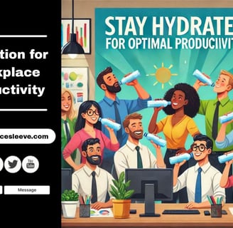 Hydration for Workplace Productivity | Get a Protective Sleeve for Your Water Container Here  