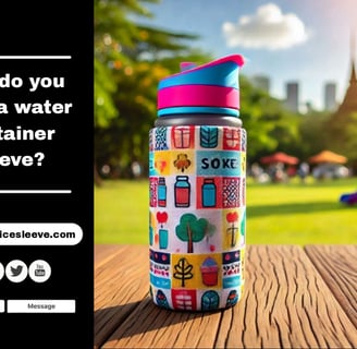  Always keep your water bottle with you | Get Your water container sleeve here