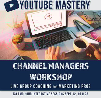 YouTube Mastery Course for Channel Managers