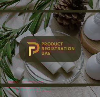 Cosmetic tubes, droppers, and jars on a wooden surface with natural elements, overlaid with Product Registration UAE branding