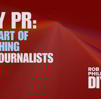 Blog post header: Red with a mix of white and blue text. "DIY PR: The Art of Pitching to Journalists" 