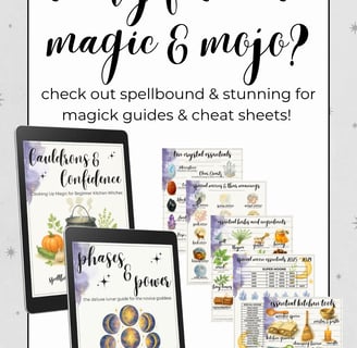 ready for more magic & mojo? check out spellboundandstunning.com for guides and cheat sheets