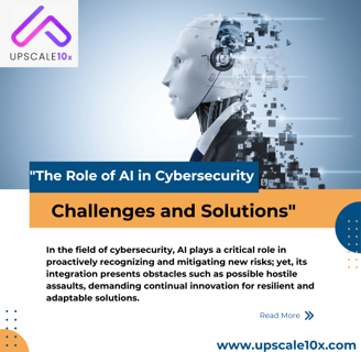 "The Role of AI in Cybersecurity: Challenges and Solutions"