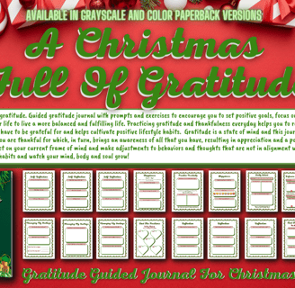 A Christmas Full Of Gratitude is a guided gratitude journal with exercises to encourage gratitude.