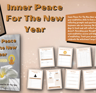 Inner Peace For The New Year Is A Daily Meditation Journal For The New Year.